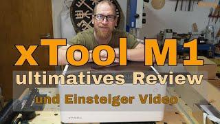 xTool M1 - ultimatives Einsteiger Review Erste Schritte Tests Laser und Plotter - ICH RASTE AUS