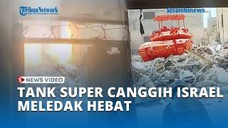 Detik-detik Tank Super Canggih Israel Meledak Hebat Hamas Bombardir Tank di Gaza