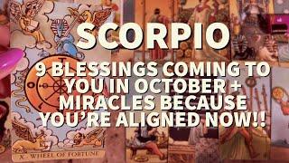 SCORPIO SEPTEMBER 15 - OCTOBER 15 YOURE A FUTURE MULTI-MILLIONAIRE BLESSINGS ARE POURING IN