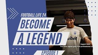 A NEW JOURNEY Football Life 24 Modded Become A Legend Episode 1