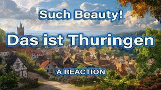 US American REACTS -  This is Thuringia  Das ist Thuringen