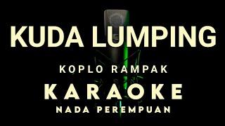 KUDA LUMPING KOPLO RAMPAK KARAOKE TANPA VOKAL