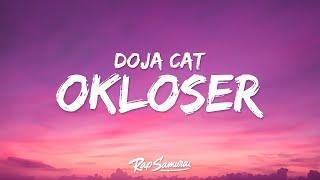 Doja Cat - OKLOSER Lyrics