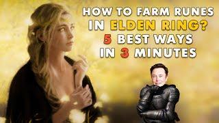 The Best Rune Farming Methods in Elden Ring Patch 1.10