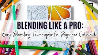 Blending Like A Pro Easy Blending Technique for Beginner Colourists #adultcoloringtips