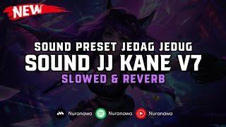 DJ Sound JJ Kane V7  Slowed & Reverb  