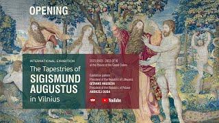 Opening of the „Sigismund Augustus in Vilnius“ exhibition