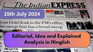 15th July24  Indian Express Editorial Ideas & Explained  Public Security Plague Gargi Classes