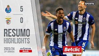 Resumo FC Porto 5-0 Benfica Liga 2324 #24