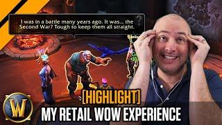 My Retail World of Warcraft Experience