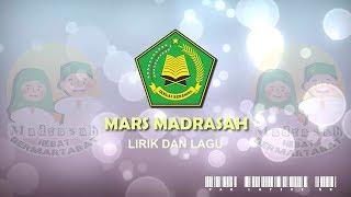 Mars Madrasah Lirik dan Lagu