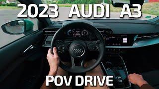 Immersive Drive The 2023 Audi A3 30 TFSI POV Experience
