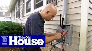 How to Upgrade an Electric Meter to 200-Amp Service Part 1  This Old House