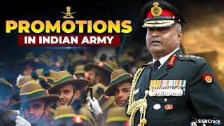 How Promotions happen in Indian Army?