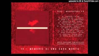 Deva - Memorie Di Una Casa Morta