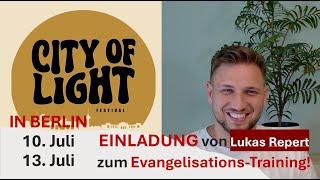 EINLADUNG zum Evangelisations-Training in BERLIN von Lukas Repert
