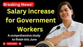 Salary increase for Government Workers under Study