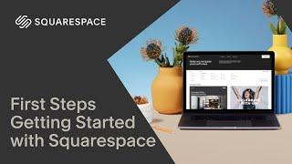 First Steps Tutorial  Getting Started with Squarespace 7.1 Fluid Engine