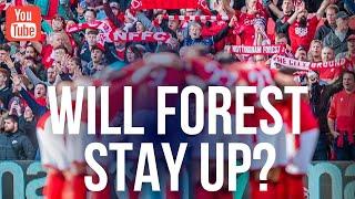 Will Nottingham Forest stay in the Premier League?