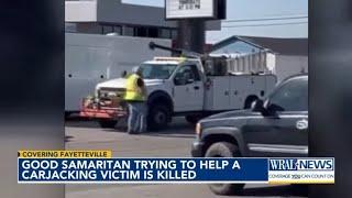 Good Samaritan killed while trying to help carjacking victim in Lumberton North Carolina