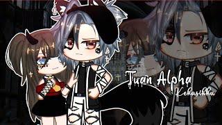  Tu4n Alph4 KekAsihku  Gacha Club Indonesia  GLMM  Mini Movie