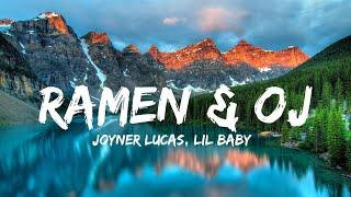 Joyner Lucas Lil baby - Ramen & OJ Lyrics QHD