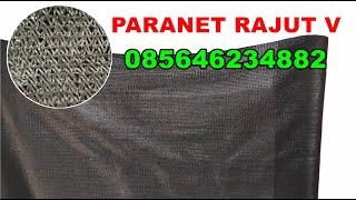 Apa itu Jaring paranet hitam rajut V 65% berapa harganya dimana saya bisa beli paranet import