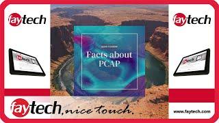 Projected Capacitive Touch Technology PCAP Facts - faytech Your Touch Device Specialist