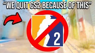 we are quitting CS2 because of cheaters