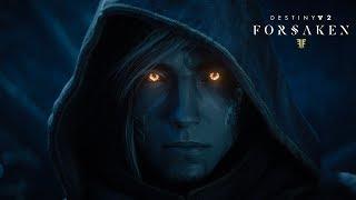 Destiny 2 Forsaken – Launch Trailer