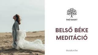 Belső béke meditáció