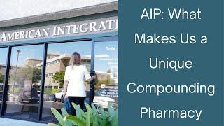 American Integrative Pharmacy What Makes Us a Unique Compounding Pharmacy