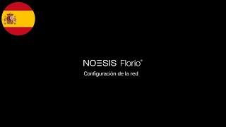 NOESIS Florio – Configuración de la red - NoesisHome App ES