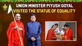 Central Minister Piyush Goyal Visit to Statue of Equality  HH Chinna Jeeyar Swami  Jetworld