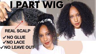 Natural Curly Hair In Minutes I PART WIG No Glue No Lace No Leave Out Scalp ft. ILikeHair.com