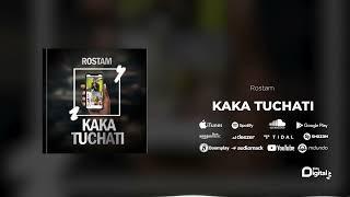 Rostam - Kaka Tuchati Official Audio