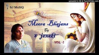 S Janaki  Meera Bhajans  HQ Audio Jukebox  Vol - 1  Hindi