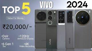 Top 5 Vivo Phones Under 20000 in 2024 - 5G  OIS with 4K 120Hz 6000mAh  Vivo Phone Under 20000