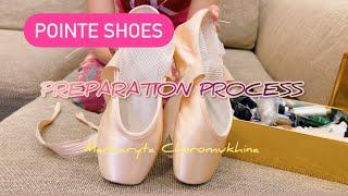 Pointe shoes - Preparation process - ballerina’s life - Marharyta Cheromukhina