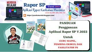 Panduan Penggunaan Aplikasi Rapor SP V. 2023 untuk Guru Mapel Pembina Ekskul dan Fasilitator P5