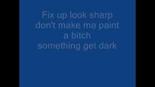 Dizzee Rascal - Fix Up Look sharp Lyrics