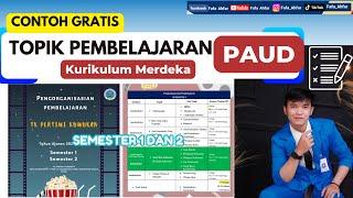 Cara Membuat TOPIK PEMBELAJARAN PAUD Kurikulum Merdeka TERBARU