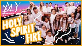 KIDS WORSHIP  KIDS SING-ALONG  Holy Spirit Fire - Kingdomcity Kids