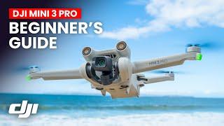 DJI MINI 3 PRO  Complete Beginners Guide Updated 2024