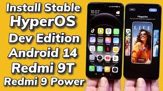 Install HyperOS Dev Edition A14 ON Redmi 9T Redmi 9 Power