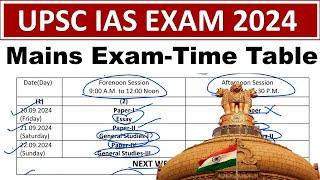 UPSC CSE Mains 2024 Time table  UPSC IAS Mains Exam 2024 time table