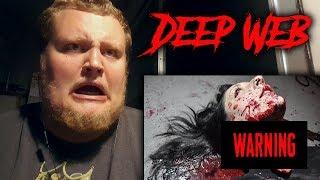 SCARY DEEP WEB VIDEOS DO NOT WATCH ALONE *WARNING*