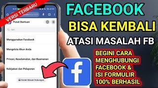 versi terbaru  cara menghubungi pihak facebook agar akun bisa kembali. atasi masalah Facebook