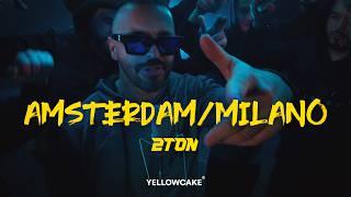 2TON - AMSTERDAMMILANO 4 YOU