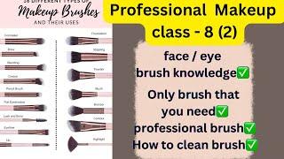 Full Face Makeup Brush Set  Professional Makeup Class 08 Part 02